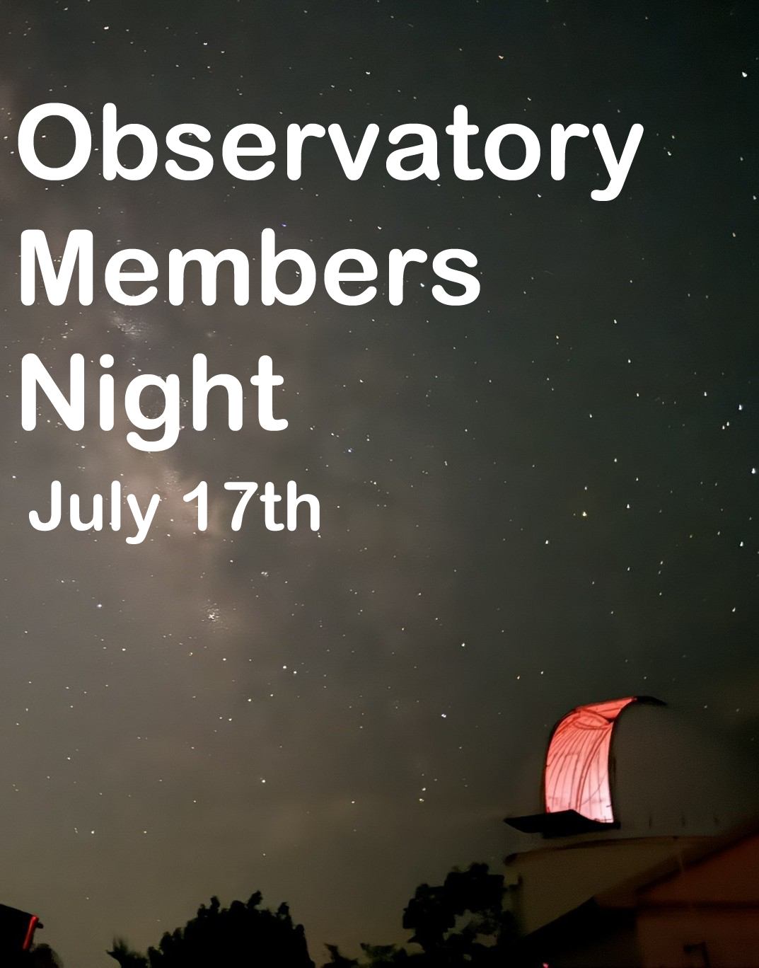 Member Night Friday July 17th  7:45 PM
