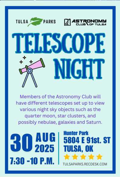 Hunter Park Telescope Night --      Saturday  Aug 30 - 7:30 to 10:00 PM