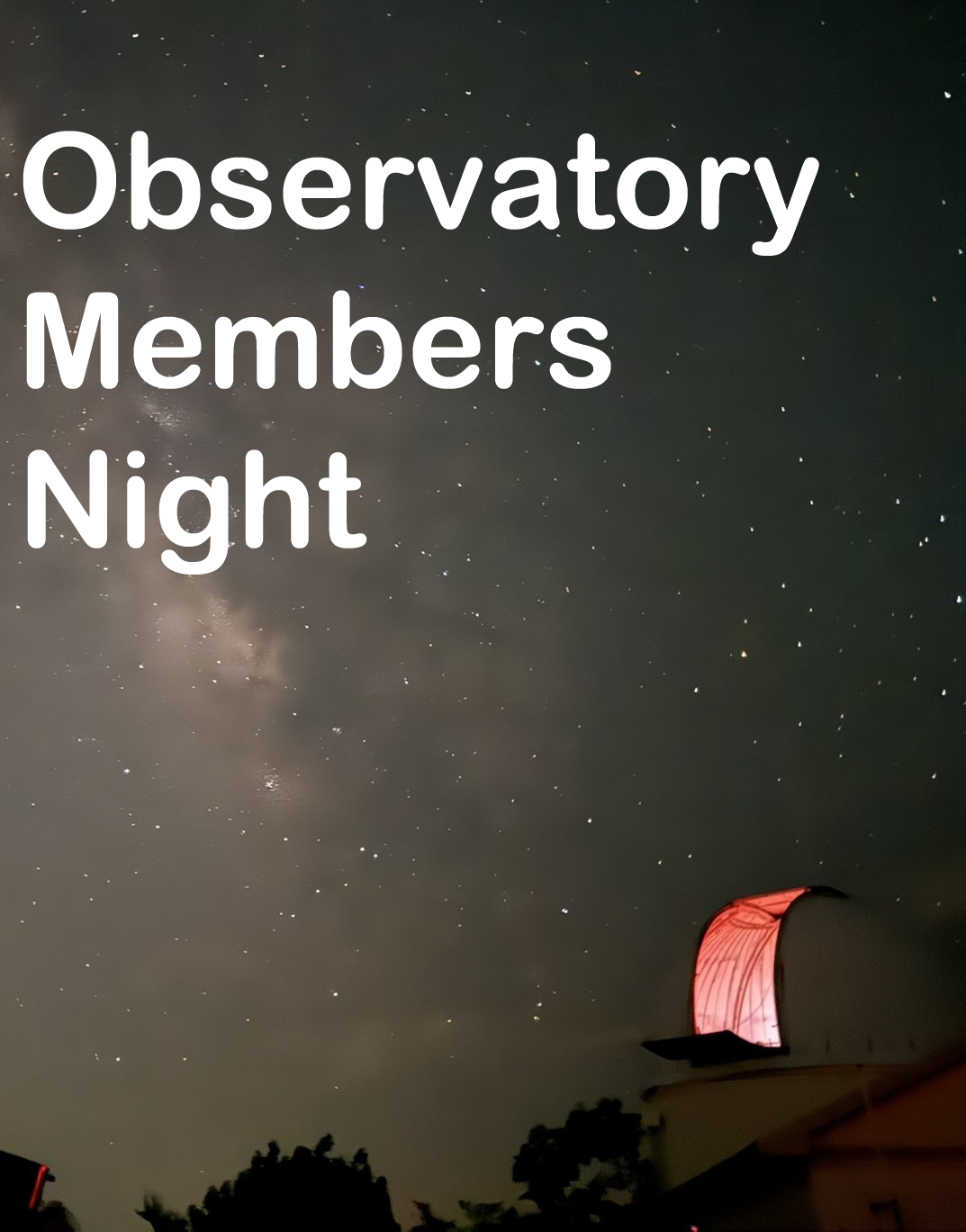 Members Night Friday, October 9th  6:30 PM